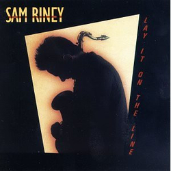 Sam Riney Lay It On The Line Vinyl LP USED