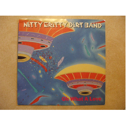 Nitty Gritty Dirt Band Oh What A Love Vinyl 7" USED