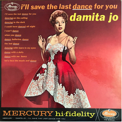 Damita Jo I'll Save The Last Dance For You Vinyl LP USED