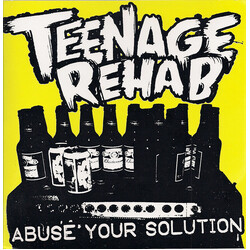 Teenage Rehab Abuse Your Solution USED VINYL 7INCH