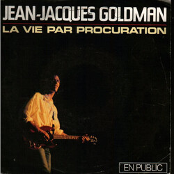 Jean-Jacques Goldman La Vie Par Procuration (En Public) VINYL 7" USED