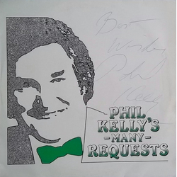 Phil Kelly (5) Phil Kelly's Many Requests Vinyl LP USED