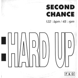 Second Chance Hard Up Vinyl 12" USED