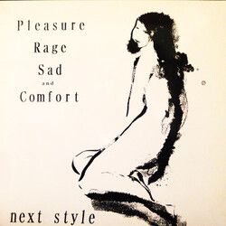 Next Style Pleasure Rage Sad And Comfort Vinyl LP USED