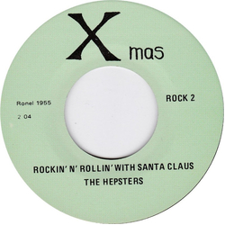 Three Aces & A Joker / The Hepsters Sleigh Bell Rock / Rockin' N' Rollin' With Santa Claus Vinyl 7" USED