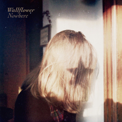 Wallflower Nowhere Vinyl 7" USED
