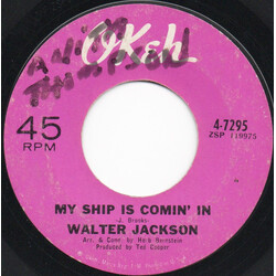 Walter Jackson My Ship Is Comin' In Vinyl 7" USED