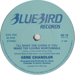 Gene Chandler I'll Make The Living If You Make The Loving Worthwhile Vinyl 7" USED