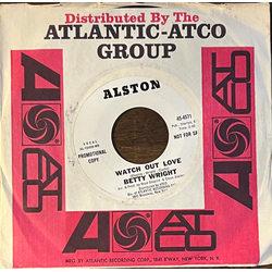 Betty Wright He's Bad Bad Bad / Watch Out Love Vinyl 7" USED