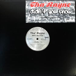 Tha' Rayne Didn't You Know Vinyl 12" USED