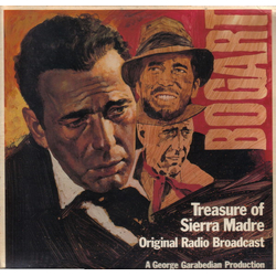 Humphrey Bogart Original Radio Broadcast Humphrey Bogart Starring In Treasure Of Sierra Madre Vinyl LP USED