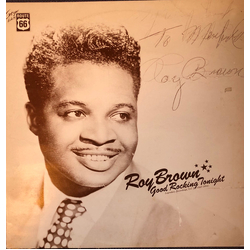 Roy Brown Good Rocking Tonight - Legendary Recordings, Vol 2. (1947-1954) Vinyl LP USED