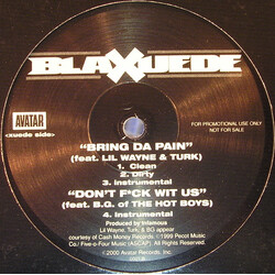 Blaxuede Dey Don't Kno / Bring Da Pain / Don't F*ck Wit Us USED VINYL 12INCH 33 S RPM PROMO