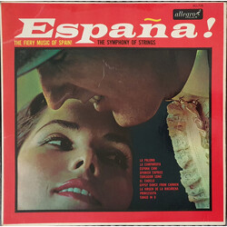 The Symphony Of Strings España! The Fiery Music Of Spain! Vinyl LP USED