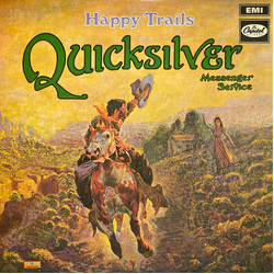 Quicksilver Messenger Service Happy Trails Vinyl LP USED