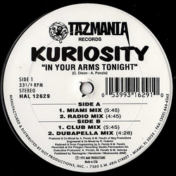 Kuriosity (2) In Your Arms Tonight Vinyl 12" USED