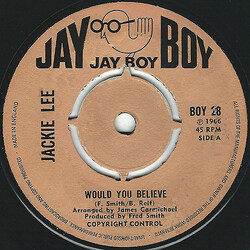 Jackie Lee Would You Believe Vinyl 7" USED