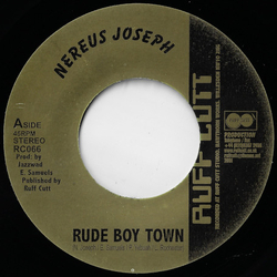 Nerious Joseph Rude Boy Town Vinyl 7" USED