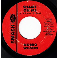 Norro Wilson Shame On Me / Let Me Go Back Vinyl 7" USED