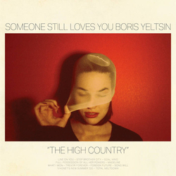 Someone Still Loves You Boris Yeltsin The High Country Vinyl LP USED
