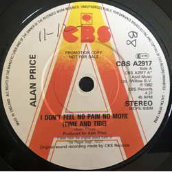 Alan Price / Patrick Gleeson I Don't Feel No Pain No More (Time And Tide) Vinyl 7" USED