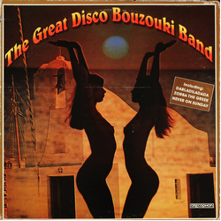 The Great Disco Bouzouki Band The Great Disco Bouzouki Band Vinyl LP USED