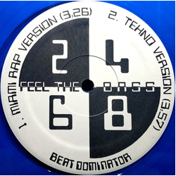 Beat Dominator 2 4 6 8 Feel The Bass Vinyl 12" USED