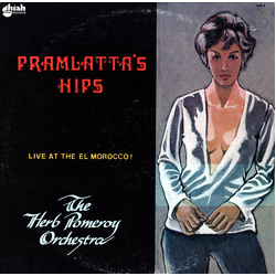 The Herb Pomeroy Orchestra Pramlatta's Hips (Live At The El Morocco!) Vinyl LP USED