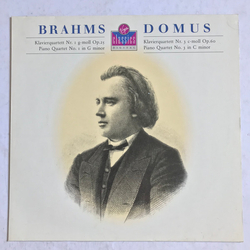 Johannes Brahms / Domus Quartett Klavierquartett Nr. 1 G-Moll Op. 25 / Klavierquartett Nr. 3 C-Moll Op. 60 Vinyl LP USED