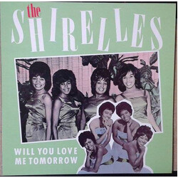 The Shirelles Will You Love Me Tomorrow Vinyl LP USED