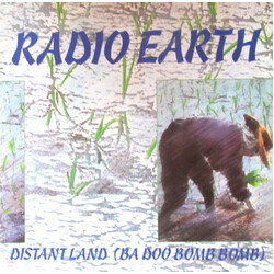 Radio Earth Distant Land (Ba Doo Bomb Bomb) Vinyl 12" USED