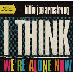 Billie Joe Armstrong I Think We're Alone Now Vinyl 7" USED