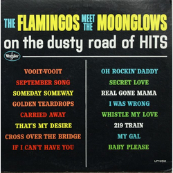 The Flamingos / The Moonglows The Flamingos Meet The Moonglows On The Dusty Road Of Hits Vinyl LP USED