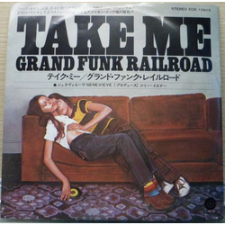 Grand Funk Railroad Take Me Vinyl 7" USED