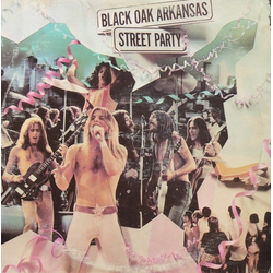 Black Oak Arkansas Street Party Vinyl LP USED