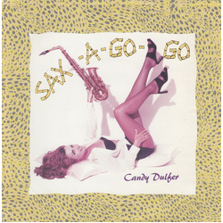 Candy Dulfer Sax-A-Go-Go Vinyl 7" USED