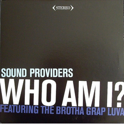 Sound Providers Who Am I? Vinyl 12" USED