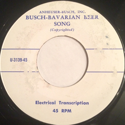 Unknown Artist Busch-Bavarian Beer Song Vinyl 7" USED