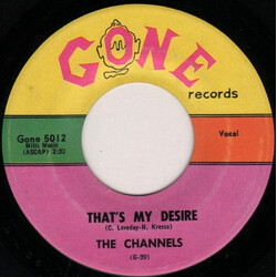 The Channels That's My Desire / Stay As You Are Vinyl 7" USED