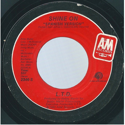 L.T.D. Shine On "Spanish Version" Vinyl 7" USED