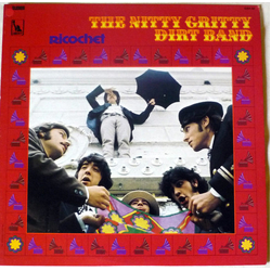 Nitty Gritty Dirt Band Ricochet Vinyl LP USED