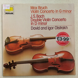 Max Bruch / Johann Sebastian Bach / David Oistrach / Igor Oistrach / Royal Philharmonic Orchestra Violin Concerto In G Minor / Double Violin Concerto 