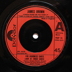 James Brown For Goodness Sakes, Look At Those Cakes / Get Up, I Feel Like Being A Sex Machine Vinyl 7" USED