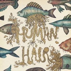 Human Hair My Life As A Beast And Lowly Form Vinyl LP USED