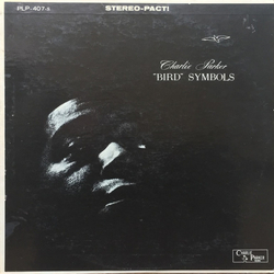 Charlie Parker "Bird" Symbols Vinyl LP USED