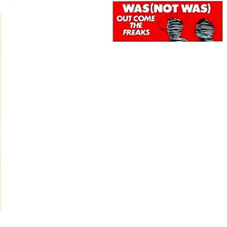 Was (Not Was) Out Come The Freaks Vinyl 12" USED