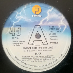 Slick (2) Forget You (It's Too Late) Vinyl 12" USED