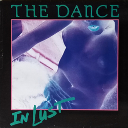 The Dance In Lust Vinyl 12" USED