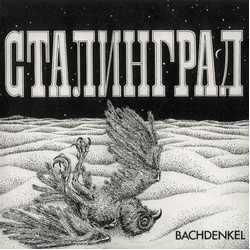 Bachdenkel Сталинград Vinyl LP USED