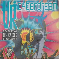 VR / Dr. Devious Cyberdream Vinyl 12" USED